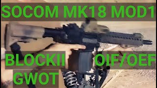 Socom MK18 Mod 1 Block 2 [upl. by Oirad]