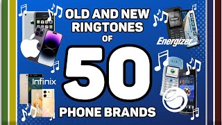 🎵OLD AND NEW RINGTONES OF 50 PHONE BRANDS🎵 nostagia [upl. by Derk]