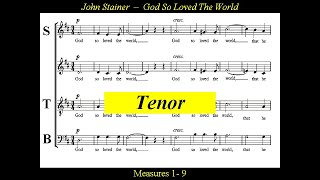 Stainer  God So Loved The World  Tenor [upl. by Heinrick]