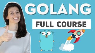 Golang Tutorial for Beginners  Full Go Course [upl. by Dreyer]