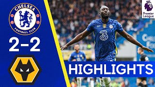 Chelsea 22 Wolves  Lukaku Scores Two Quickfire Goals in Home Draw  Highlights [upl. by Namilus]