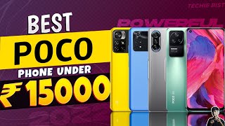 Top 5 Best Poco Smartphone Under 15000 in 2022  Best Gaming Poco Phone Under 15000 in INDIA [upl. by Ryter]