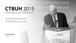 CTBUH 2015 New York Conference  Franco Mola quotRecent Developments in Tall Buildings in Italyquot [upl. by Tressia73]