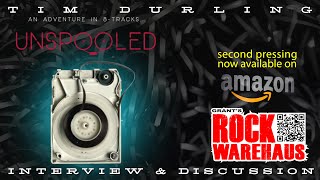 Unspooled An Adventure in 8Tracks  Interview amp Review wTim Durling [upl. by Kussell]