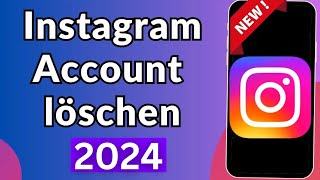 Instagram Account löschen 2023  Instagram Konto löschen [upl. by Kelly]