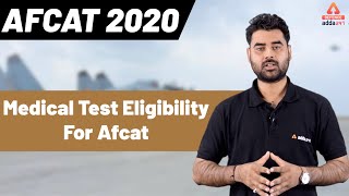 AFCAT 2020  AFCAT Medical Test Eligibility in Details [upl. by Neerahs]