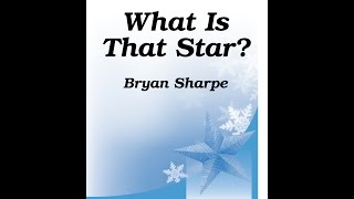 What Is That Star Threepart Mixed  Bryan Sharpe [upl. by Davin]