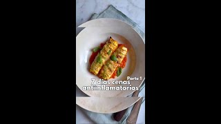 ¡Ideas de cenas antiinflamatorias para toda la semana 😍 [upl. by Brandea555]