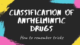 anthelmintic drugs anthelmintic drugs pharmacology anthelmintic drugs medicinal chemistry [upl. by Aleet189]