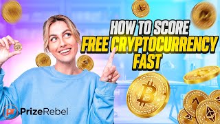 Earn Crypto for Free with PrizeRebel Quick and Easy [upl. by Garwood]