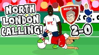 🎸NORTH LONDON CALLING🎸 Arsenal beat Spurs 20 Derby 2017 Parody [upl. by Ulrica]