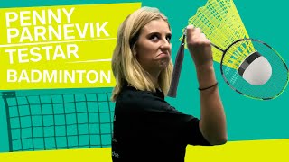 PENNY PARNEVIK TESTAR NÅGOT HELT NYTT  BADMINTON [upl. by Killam212]