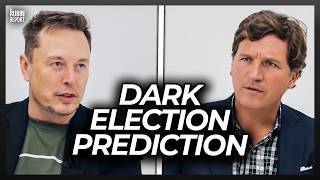 Elon Musk Blows Tucker’s Mind with His Dark 2024 Election Prediction [upl. by Arracot]