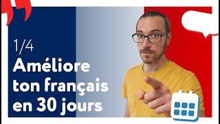 Tu peux mieux parler français dans 30 jours [upl. by Joelynn]