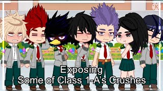 Exposing Class 1A’s Crushes  MHA  Gacha Club [upl. by Fradin996]