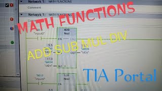 Math Functions TIA Portal  Add Sub Mul Div  How To [upl. by Gilpin322]