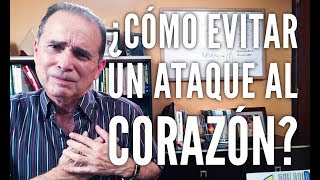 Episodio 1212 ¿Cómo evitar un ataque al corazón [upl. by Sylvester]