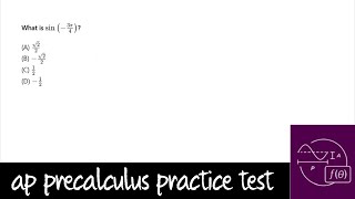 AP Precalculus Practice Test Unit 3 Question 9 Finding sin3pi4 Using the Unit Circle [upl. by Savdeep240]