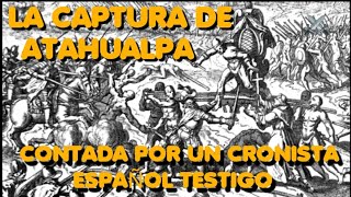 CRÓNICAS DE MIGUEL DE ESTETE 🇪🇦  TESTIGO DE LA CAPTURA DE ATAHUALPA Y DEL SAQUEO DE PACHACAMAC ⚔️ [upl. by Udella]