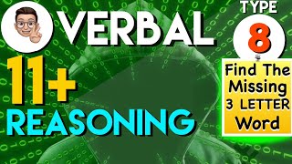 11 Plus Verbal Reasoning  VR Type 8  Find the missing three letter word  Lessonade [upl. by Nic570]