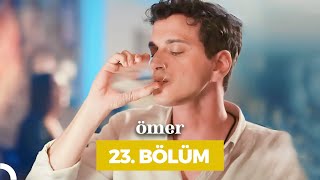 Ömer Dizisi 23 Bölüm [upl. by Kip]