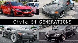 What is the BEST Honda Civic Si Generation [upl. by Orson]