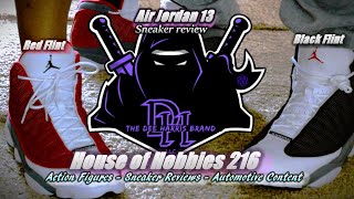 Air Jordan 13 review quotRed Flintquot amp quotBlack Flintquot House of Hobbies 216 ep 4  The Dee Harris Brand [upl. by Coriss]