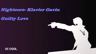 Nightcore  Klavier Gavin Theme  Guilty Love [upl. by Sarina]