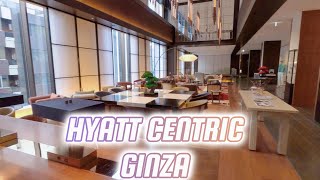 4K Hyatt Centric Ginza Tokyo Walkthrough [upl. by Aubrie969]