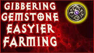 GIBBERING GEMSTONE FARMING GUIDE Diablo 3 Season 28 275 [upl. by Uoliram758]