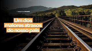 UM DOS MAIORES ATRASOS DO NOSSO PAÍS [upl. by Hock]