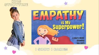 👧 quotEmpathy is My Super Powerquot Kid Reads Story by Tara Moayedi Kid Story Read Aloud [upl. by Oirramed]