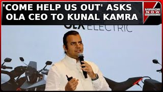 Come Help Us Out Ugly Spat Between Bhavish Aggarwal amp Kunal Kamra Over Ola Services  Daily Mirror [upl. by Haberman]