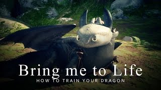 Bring me to Life  ʜᴏᴡ ᴛᴏ ᴛʀᴀɪɴ ʏᴏᴜʀ ᴅʀᴀɢᴏɴ [upl. by Eidac]