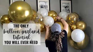 The Only BALLOON GARLAND TUTORIAL You Will Ever Need  Meagan Nichole DIY amp Lifestyle [upl. by Atiner]