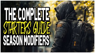 THE COMPLETE GUIDE TO THE DIVISION 2 SEASON 2 MODIFIERS Watch Before Playing Year 6 Season 2 [upl. by Icak]