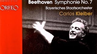 Beethoven  Symphony No7  Presentation reference recording  Carlos Kleiber [upl. by Enirac]