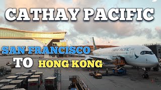 Cathay Pacific  San Francisco SFO to Hong Kong HKG A350  14 Hours in Economy Class Travel [upl. by Nede]