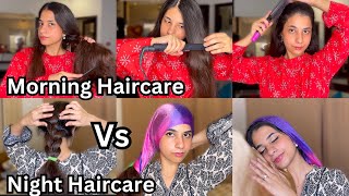 Morning Haircare Vs Night Haircare Routine ☀️🌌 [upl. by Notsud]