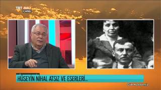 Hüseyin Nihal Atsızı Tanımak İsteyenlerin Okuması Gerekenler  Gök Kubbemiz  TRT Avaz [upl. by Alviani266]