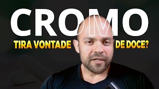 Picolinato de Cromo Emagrece Realmente Tira Vontade de Doce Quais seus Benefícios Confira [upl. by Eerbua]