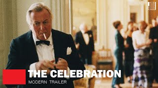 The Celebration Modern Trailer [upl. by Droffats743]