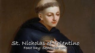 Saint of the Day  St Nicholas of Tolentino September 10th [upl. by Link878]