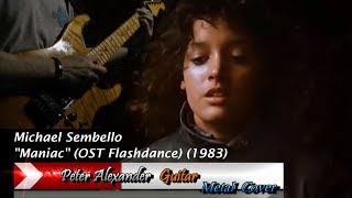 MANIAC  Michael Sembello Guitar Metal Cover Flashdance by Peter Alexander WARMOTH USA CUSTOM Guitar [upl. by Petit307]