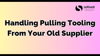 Handling Pulling Tooling From Your Old Supplier 4 [upl. by Allicserp]