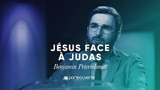 Jésus face à Judas  Benjamin Peterschmitt [upl. by Demmy]