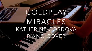 Coldplay  Miracles  Unbroken HQ piano cover  learn piano covers with app [upl. by Tterraj]