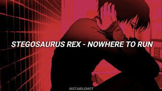 Stegosaurus Rex  Nowhere To Run Sub Español [upl. by Ellednahc983]