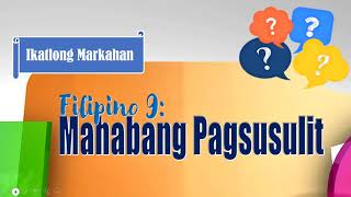 MAHABANG PAGSUSULIT  FILIPINO 9 [upl. by Oicnaneb437]