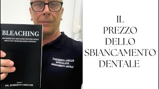 Il prezzo dello sbiancamento dentale [upl. by Rma]